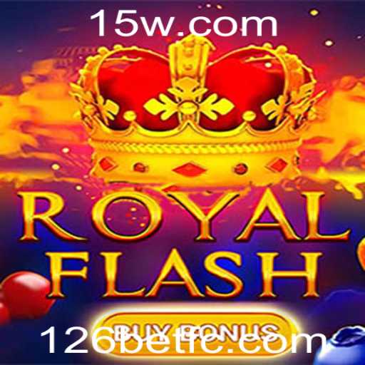 Descubra o Fascinante Mundo de RoyalFlashBuyBonus na Plataforma 126bet