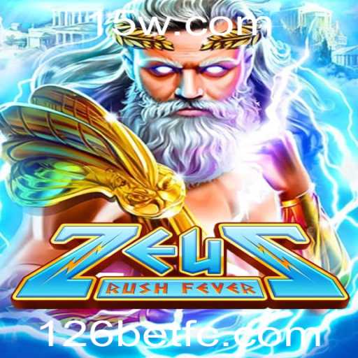 ZeusRushFever: Descubra o Novo Fenômeno da 126bet